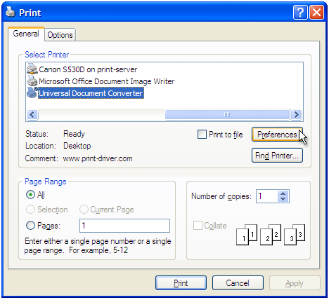 In the Print window select "Universal Document Converter" and press Preferences: